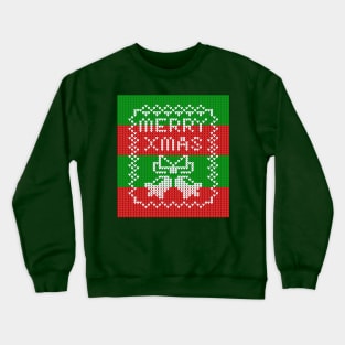 Ugly sweater pattern jingle bells Merry Xmas text Crewneck Sweatshirt